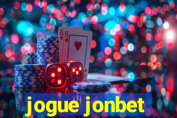 jogue jonbet